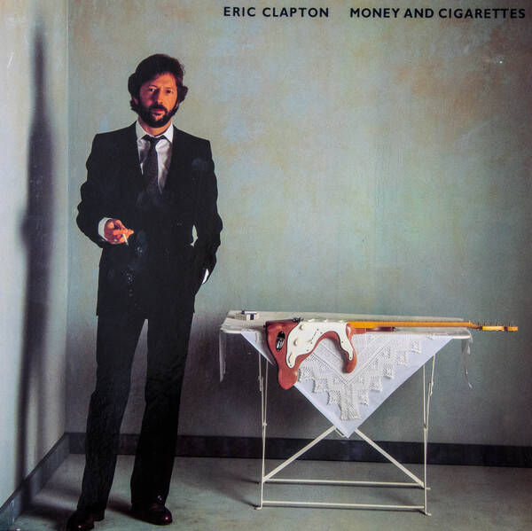 Eric Clapton – Money And Cigarettes (LP)