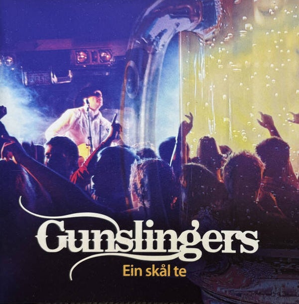 Gunslingers – Ein Skål Te (CD)