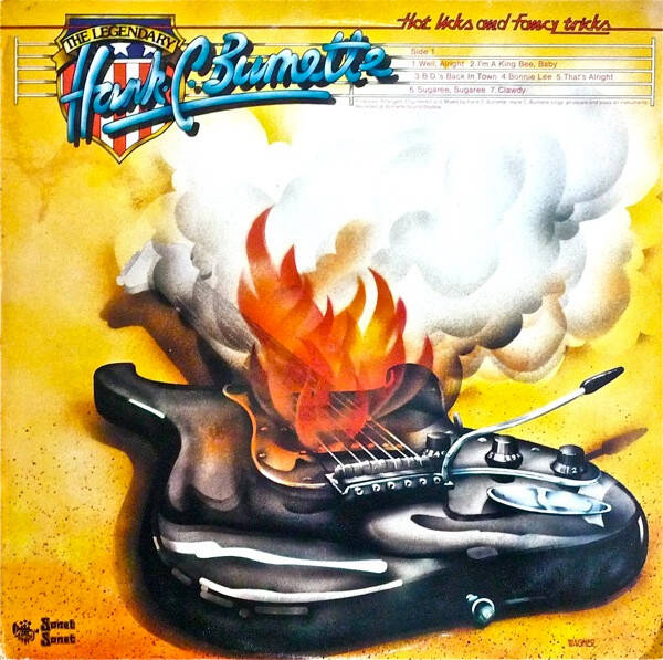 Hank C. Burnette – Hot Licks And Fancy Tricks (LP)