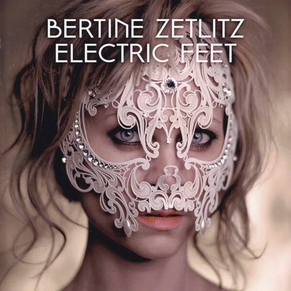 Bertine Zetlitz – Electric Feet (CD)