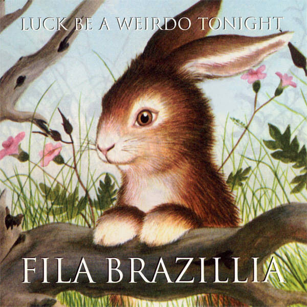 Fila Brazillia ‎– Luck Be A Weirdo Tonight (CD)