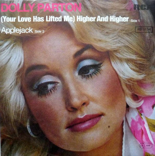 Dolly Parton – (Your Love Has Lifted Me) Higher And Higher / Applejack (7")