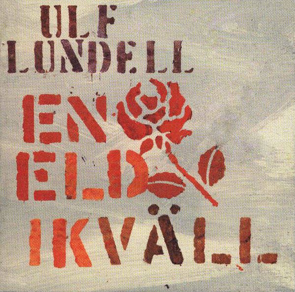 Ulf Lundell – En Eld Ikväll (CD)