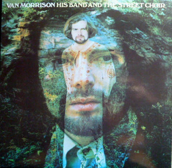 Van Morrison – His Band And The Street Choir (LP)