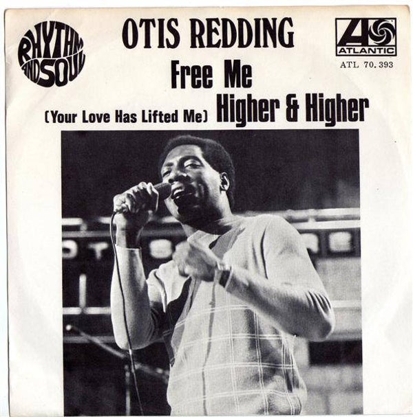 Otis Redding – Free Me / (Your Love Has Lifted Me) Higher & Higher (7")