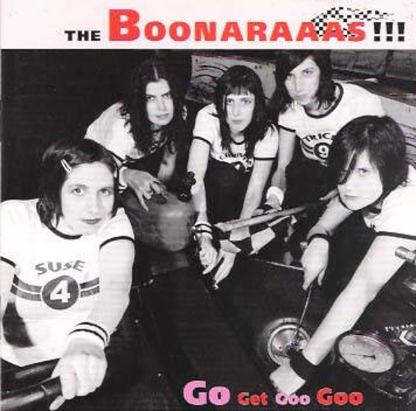 The Boonaraaas ‎– Go Get Goo Goo (CD)