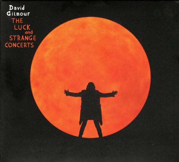 David Gilmour - The Luck and Strange Concerts (2CD)