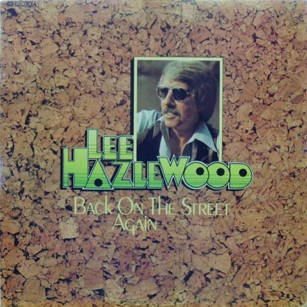 Lee Hazlewood – Back On The Street Again (LP)