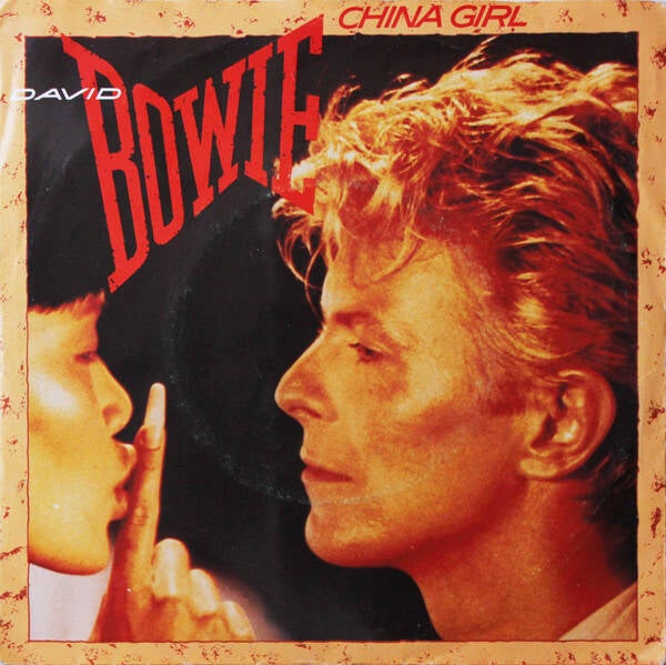 David Bowie ‎– China Girl (7")