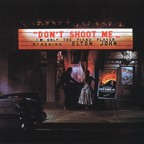 Elton John ‎– Don't Shoot Me, I'm Only The Piano Player (LP)