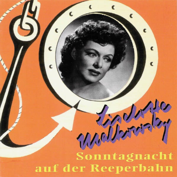 Liselotte Malkowsky ‎– Sonntagnacht Auf Der Reeperbahn (CD)