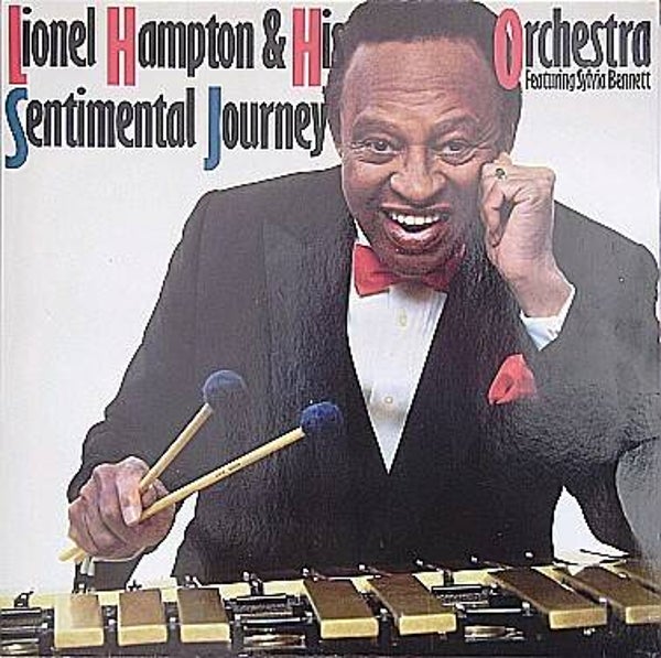 Lionel Hampton & His Orchestra Featuring Sylvia Bennett – Sentimental Journey (LP)
