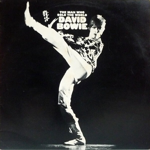 David Bowie – The Man Who Sold The World (LP)