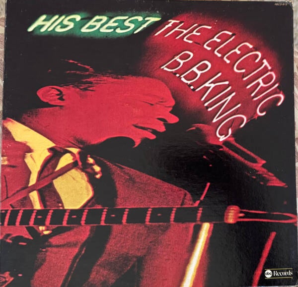 B.B. King – His Best - The Electric B.B. King (LP)