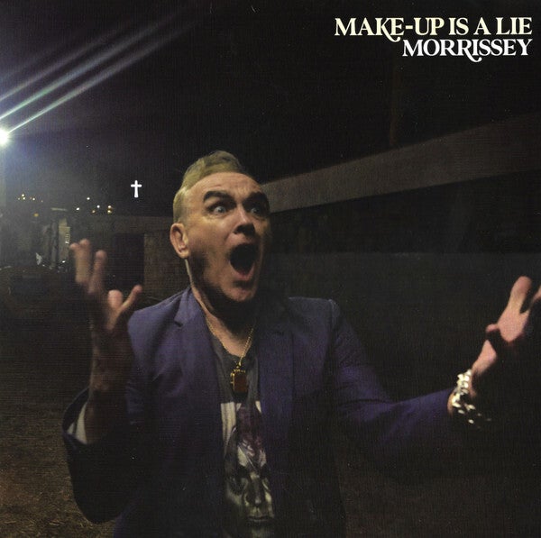 Morrissey - Make-Up Is A Lie (LP)