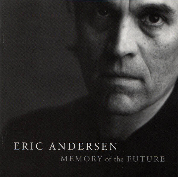 Eric Andersen – Memory Of The Future (CD)