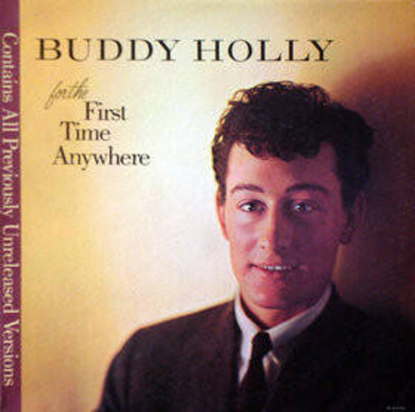 Buddy Holly – For The First Time Anywhere (LP)