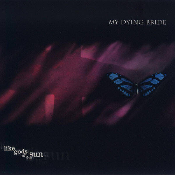 My Dying Bride – Like Gods Of The Sun (CD)
