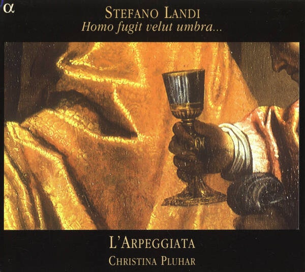 Stefano Landi - L'Arpeggiata, Christina Pluhar – Homo Fugit Velut Umbra... (CD)