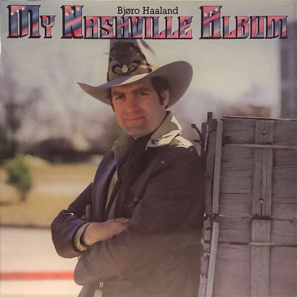 Bjøro Haaland – My Nashville Album (LP)