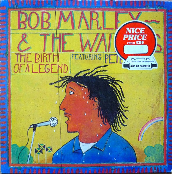 Bob Marley & The Wailers Featuring Peter Tosh – The Birth Of A Legend (LP)