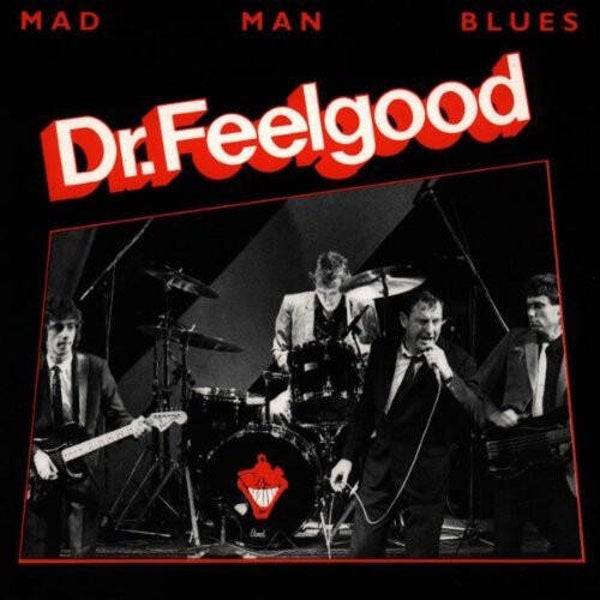 Dr. Feelgood – Mad Man Blues (LP)