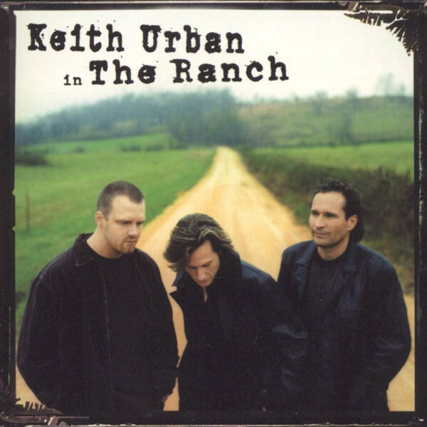 Keith Urban In The Ranch – Keith Urban In The Ranch (CD)