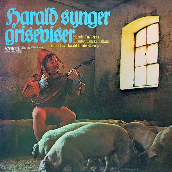 Harald Heide Steen Jr. – Harald Synger Griseviser (LP)