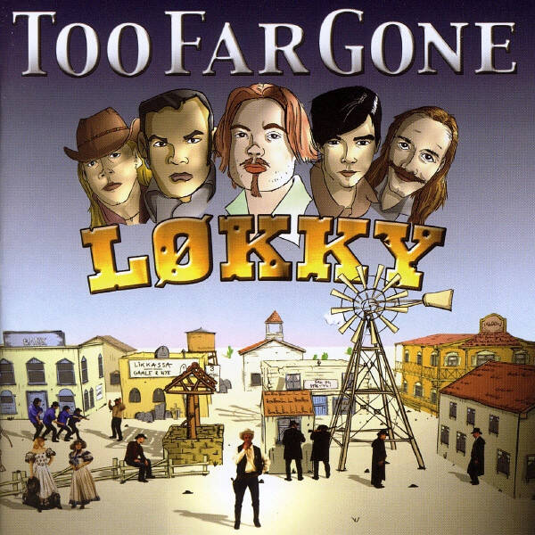 Too Far Gone – Løkky (CD)