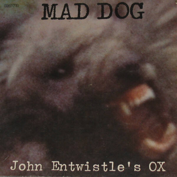 John Entwistle's Ox – Mad Dog (LP)