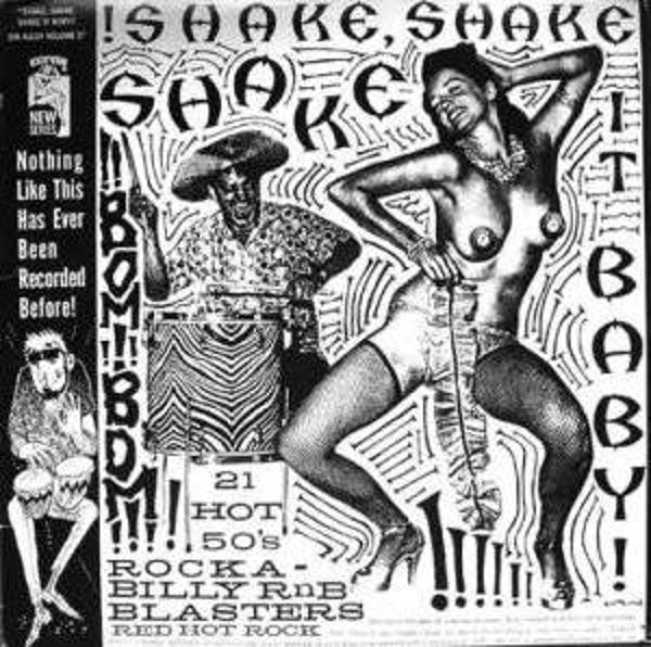 Diverse - Shake, Shake, Shake It Baby!! - Sin Alley Volume 3 (21 Hot 50's Rockabilly RnB Blasters Red Hot Rock) (LP)
