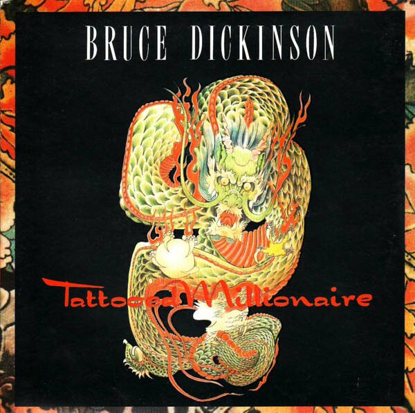 Bruce Dickinson – Tattooed Millionaire (7")
