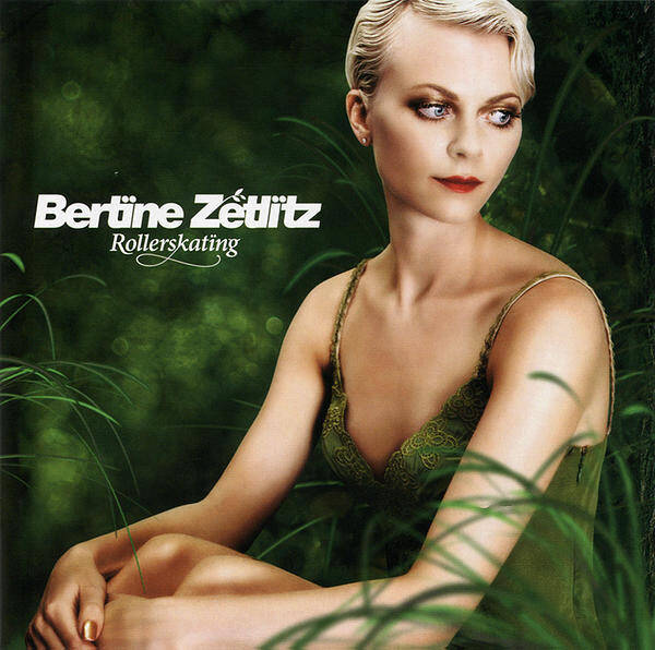 Bertïne Zetlïtz – Rollerskatïng (CD)