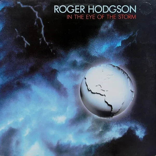 Roger Hodgson – In The Eye Of The Storm (LP)