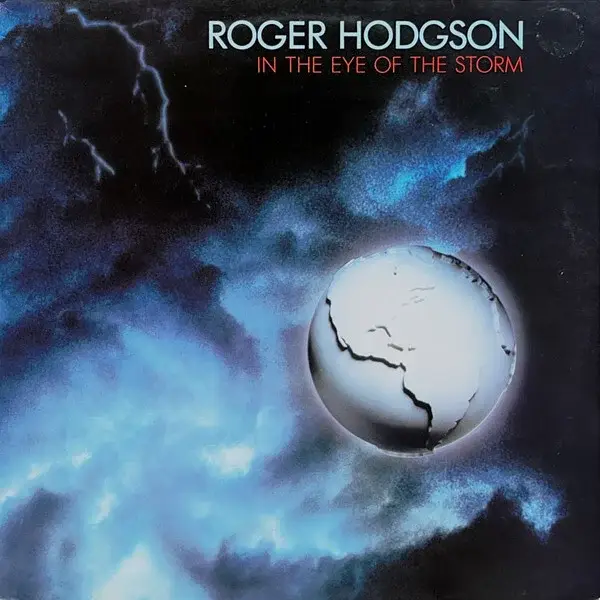 Roger Hodgson – In The Eye Of The Storm (LP)