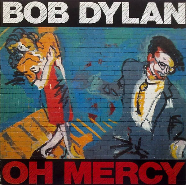 Bob Dylan – Oh Mercy (LP)