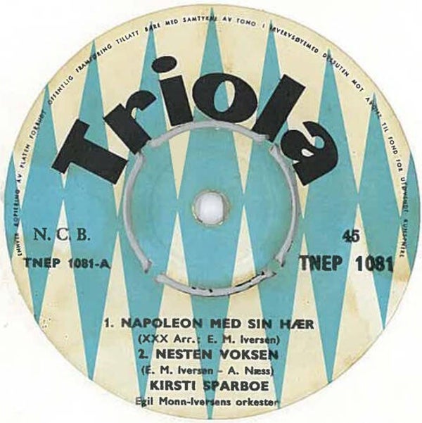 Kirsti Sparboe, Grynet Molvig – Napoleon Med Sin Hær (7")