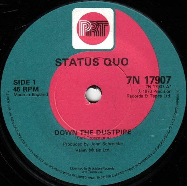 Status Quo – Down The Dustpipe (7")