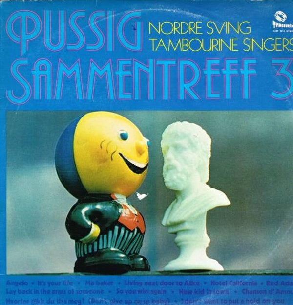 Nordre Sving, Tambourine Singers ‎– Pussig Sammentreff 3 (LP)
