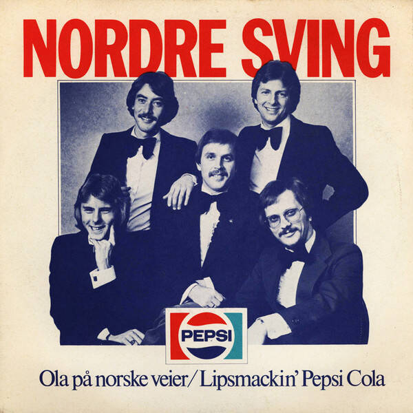 Nordre Sving – Ola På Norske Veier / Lipsmackin' Pepsi Cola (7")