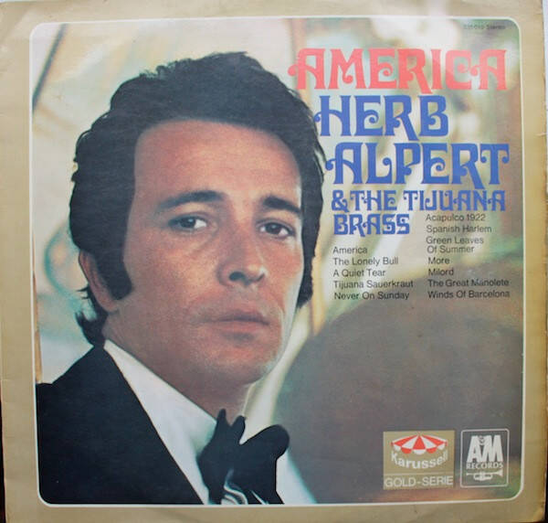 Herb Alpert & The Tijuana Brass – America (LP)