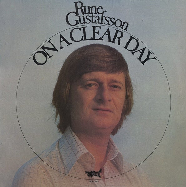 Rune Gustafsson ‎– On A Clear Day (LP)