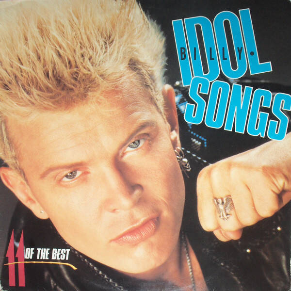 Billy Idol – Idol Songs - 11 Of The Best (LP)
