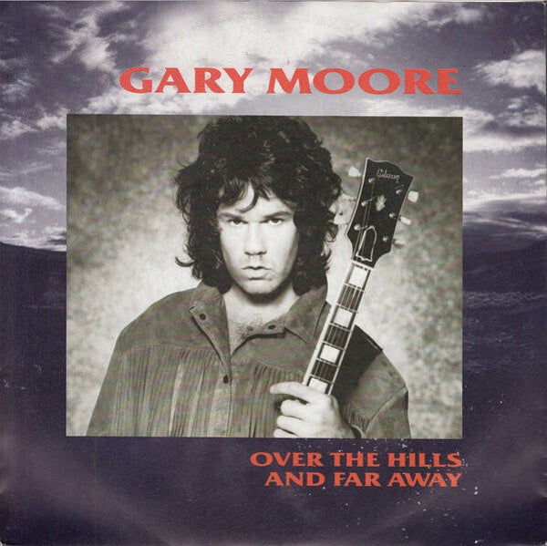 Gary Moore – Over The Hills And Far Away (7")
