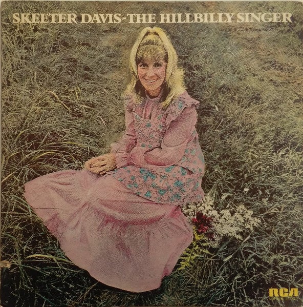 Skeeter Davis – The Hillbilly Singer (LP)
