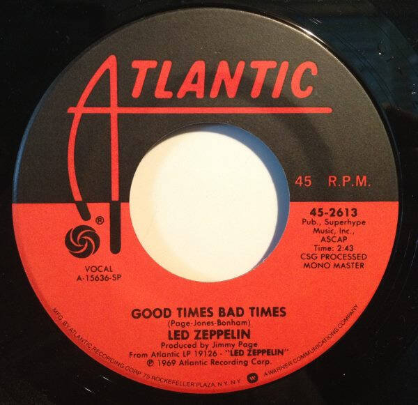 Led Zeppelin – Good Times Bad Times / Communication Breakdown (7")