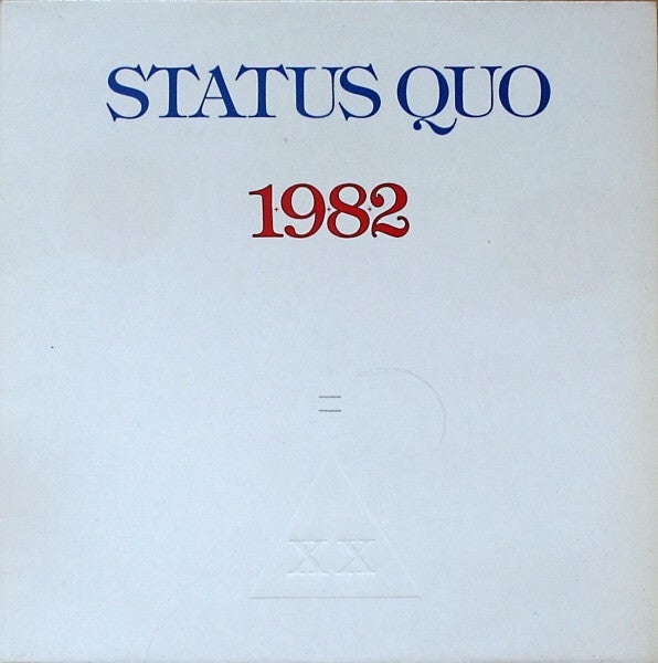 Status Quo – 1+9+8+2 = XX (LP)