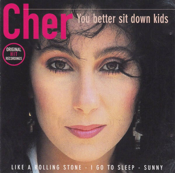 Cher – You Better Sit Down Kids (CD)