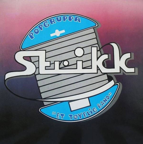 Popgruppa Strikk – "Et Tøyelig Band" (LP)