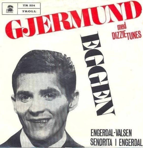 Gjermund Eggen Med Dizzie Tunes – Engerdal-Valsen / Senorita I Engerdal (7")